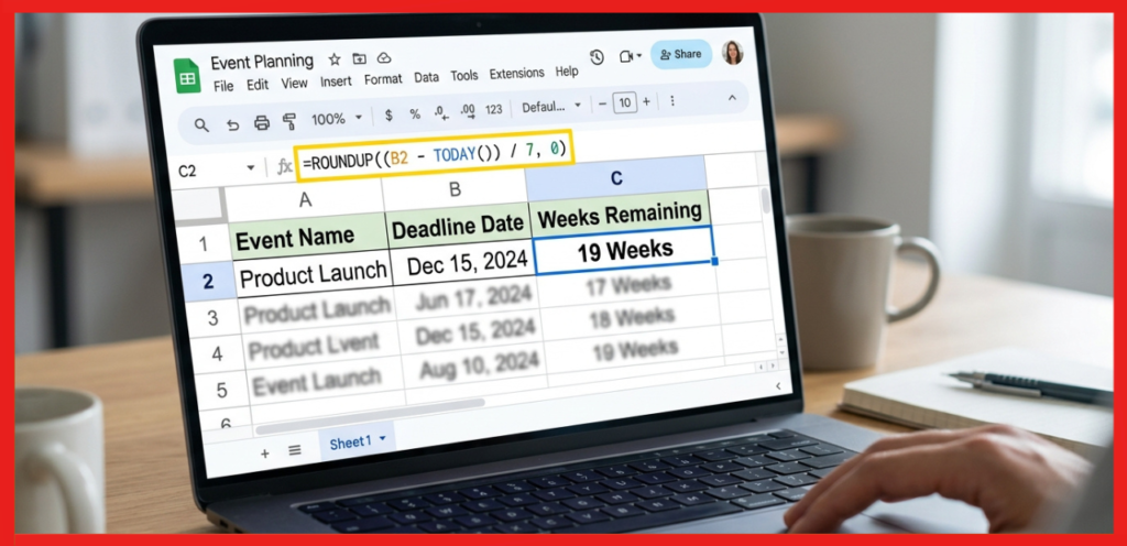 Google Sheets Formula for Weeks Remaining