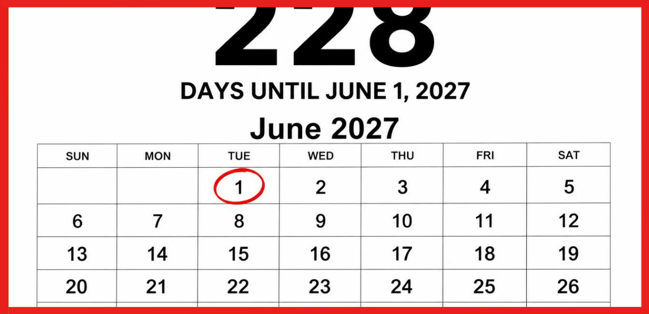 How Many Days Until June 1, 2027